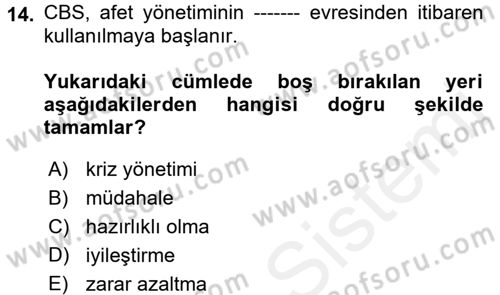 CBS Standartları ve Temel Mevzuat Dersi 2017 - 2018 Yılı (Vize) Ara Sınav Soruları 14. Soru