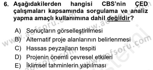 CBS Standartları ve Temel Mevzuat Dersi 2017 - 2018 Yılı (Vize) Ara Sınav Soruları 6. Soru