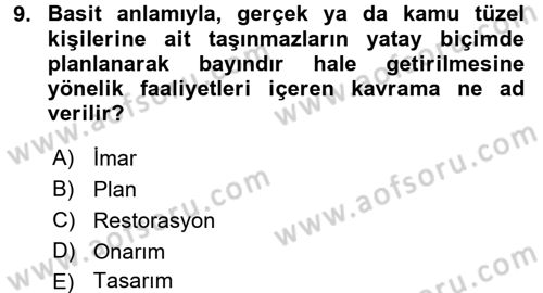 CBS Standartları ve Temel Mevzuat Dersi 2017 - 2018 Yılı (Vize) Ara Sınav Soruları 9. Soru