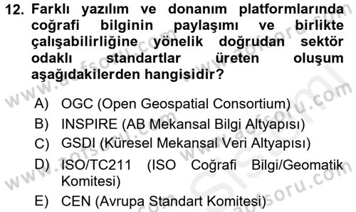 CBS Standartları ve Temel Mevzuat Dersi 2017 - 2018 Yılı (Final) Dönem Sonu Sınav Soruları 12. Soru