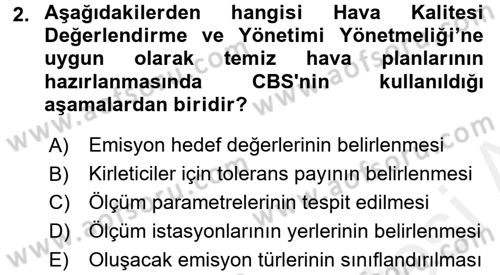 CBS Standartları ve Temel Mevzuat Dersi 2017 - 2018 Yılı (Final) Dönem Sonu Sınav Soruları 2. Soru