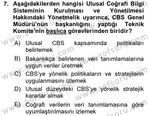 CBS Standartları ve Temel Mevzuat Dersi 2017 - 2018 Yılı (Final) Dönem Sonu Sınav Soruları 7. Soru