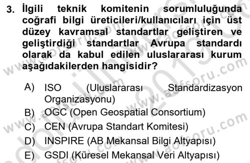 CBS Standartları ve Temel Mevzuat Dersi 2018 - 2019 Yılı 3 Ders Sınav Soruları 3. Soru