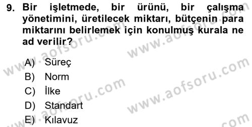 CBS Standartları ve Temel Mevzuat Dersi 2018 - 2019 Yılı 3 Ders Sınav Soruları 9. Soru