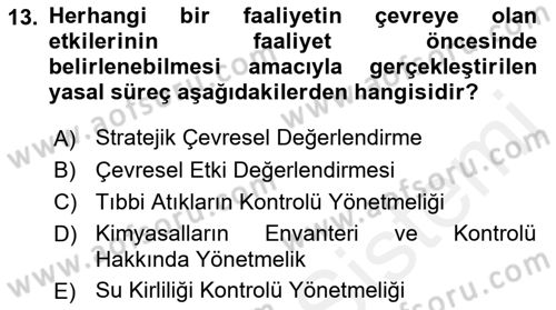 CBS Standartları ve Temel Mevzuat Dersi 2018 - 2019 Yılı (Vize) Ara Sınav Soruları 13. Soru
