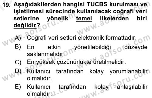 CBS Standartları ve Temel Mevzuat Dersi 2018 - 2019 Yılı (Final) Dönem Sonu Sınav Soruları 19. Soru