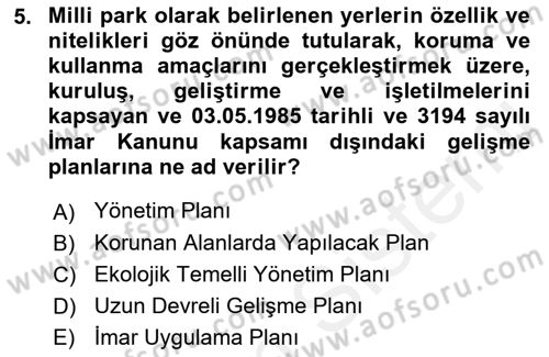 CBS Standartları ve Temel Mevzuat Dersi 2018 - 2019 Yılı (Final) Dönem Sonu Sınav Soruları 5. Soru