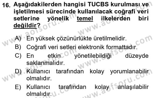 CBS Standartları ve Temel Mevzuat Dersi 2018 - 2019 Yılı Yaz Okulu Sınav Soruları 16. Soru