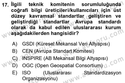 CBS Standartları ve Temel Mevzuat Dersi 2018 - 2019 Yılı Yaz Okulu Sınav Soruları 17. Soru