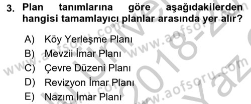 CBS Standartları ve Temel Mevzuat Dersi 2018 - 2019 Yılı Yaz Okulu Sınav Soruları 3. Soru