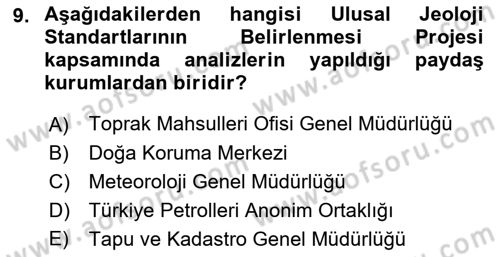 CBS Standartları ve Temel Mevzuat Dersi 2018 - 2019 Yılı Yaz Okulu Sınav Soruları 9. Soru
