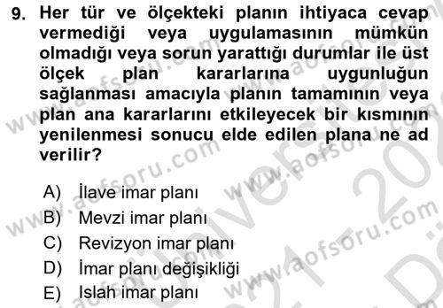 CBS Standartları ve Temel Mevzuat Dersi 2021 - 2022 Yılı (Vize) Ara Sınav Soruları 9. Soru