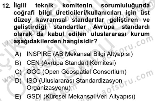 CBS Standartları ve Temel Mevzuat Dersi 2021 - 2022 Yılı (Final) Dönem Sonu Sınav Soruları 12. Soru