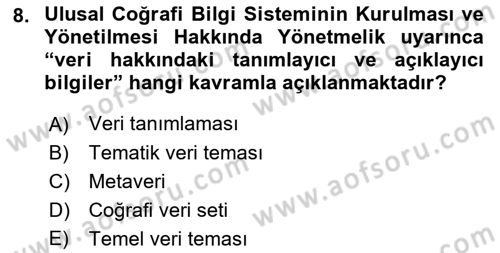 CBS Standartları ve Temel Mevzuat Dersi 2021 - 2022 Yılı (Final) Dönem Sonu Sınav Soruları 8. Soru