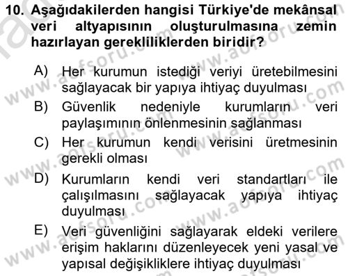 CBS Standartları ve Temel Mevzuat Dersi 2021 - 2022 Yılı Yaz Okulu Sınav Soruları 10. Soru