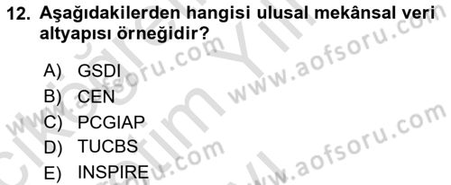 CBS Standartları ve Temel Mevzuat Dersi 2021 - 2022 Yılı Yaz Okulu Sınav Soruları 12. Soru