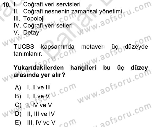 CBS Standartları ve Temel Mevzuat Dersi 2023 - 2024 Yılı (Final) Dönem Sonu Sınav Soruları 10. Soru