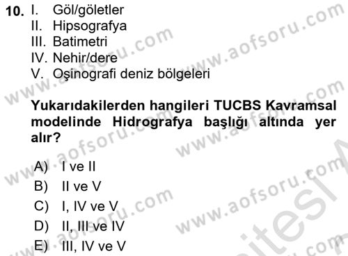 CBS Standartları ve Temel Mevzuat Dersi 2023 - 2024 Yılı Yaz Okulu Sınav Soruları 10. Soru