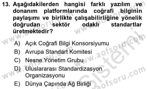 CBS Standartları ve Temel Mevzuat Dersi 2023 - 2024 Yılı Yaz Okulu Sınav Soruları 13. Soru