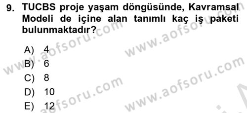 CBS Standartları ve Temel Mevzuat Dersi 2024 - 2025 Yılı (Final) Dönem Sonu Sınav Soruları 9. Soru
