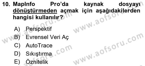 Coğrafi Bilgi Sistemleri Yazılımı Dersi 2020 - 2021 Yılı Yaz Okulu Sınav Soruları 10. Soru