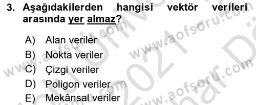 Coğrafi Bilgi Sistemleri Yazılımı Dersi 2021 - 2022 Yılı (Vize) Ara Sınav Soruları 3. Soru