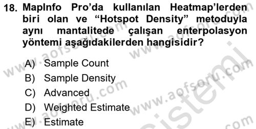 Coğrafi Bilgi Sistemleri Yazılımı Dersi 2021 - 2022 Yılı (Final) Dönem Sonu Sınav Soruları 18. Soru