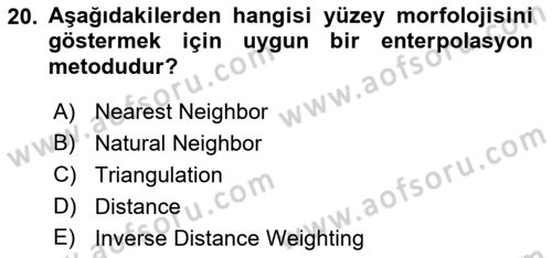 Coğrafi Bilgi Sistemleri Yazılımı Dersi 2021 - 2022 Yılı (Final) Dönem Sonu Sınav Soruları 20. Soru