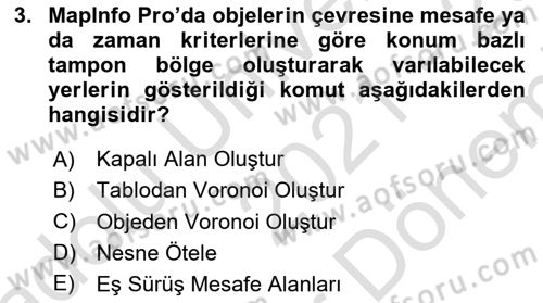 Coğrafi Bilgi Sistemleri Yazılımı Dersi 2021 - 2022 Yılı (Final) Dönem Sonu Sınav Soruları 3. Soru
