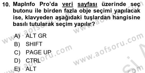 Coğrafi Bilgi Sistemleri Yazılımı Dersi 2021 - 2022 Yılı Yaz Okulu Sınav Soruları 10. Soru