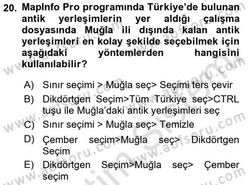 Coğrafi Bilgi Sistemleri Yazılımı Dersi 2021 - 2022 Yılı Yaz Okulu Sınav Soruları 20. Soru