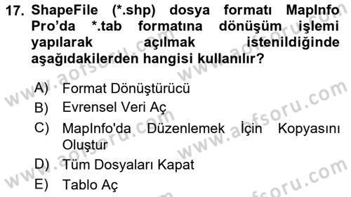 Coğrafi Bilgi Sistemleri Yazılımı Dersi 2023 - 2024 Yılı (Vize) Ara Sınav Soruları 17. Soru