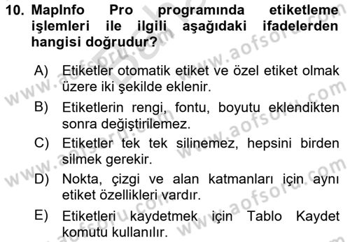 Coğrafi Bilgi Sistemleri Yazılımı Dersi 2023 - 2024 Yılı (Final) Dönem Sonu Sınav Soruları 10. Soru