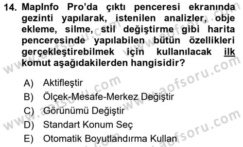 Coğrafi Bilgi Sistemleri Yazılımı Dersi 2023 - 2024 Yılı (Final) Dönem Sonu Sınav Soruları 14. Soru