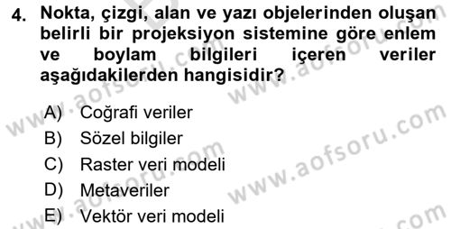 Coğrafi Bilgi Sistemleri Yazılımı Dersi 2023 - 2024 Yılı (Final) Dönem Sonu Sınav Soruları 4. Soru