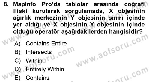 Coğrafi Bilgi Sistemleri Yazılımı Dersi 2023 - 2024 Yılı (Final) Dönem Sonu Sınav Soruları 8. Soru