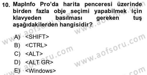 Coğrafi Bilgi Sistemleri Yazılımı Dersi 2023 - 2024 Yılı Yaz Okulu Sınav Soruları 10. Soru