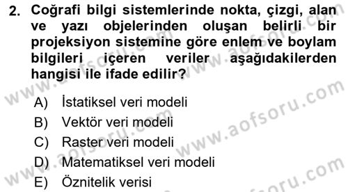 Coğrafi Bilgi Sistemleri Yazılımı Dersi 2024 - 2025 Yılı (Vize) Ara Sınav Soruları 2. Soru
