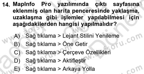 Coğrafi Bilgi Sistemleri Yazılımı Dersi 2024 - 2025 Yılı (Final) Dönem Sonu Sınav Soruları 14. Soru