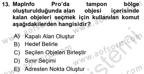 Coğrafi Bilgi Sistemleri Yazılımı Dersi 2025 - 2026 Yılı (Vize) Ara Sınav Soruları 13. Soru