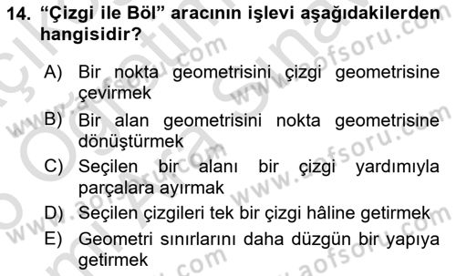 Coğrafi Bilgi Sistemleri Yazılımı Dersi 2025 - 2026 Yılı (Vize) Ara Sınav Soruları 14. Soru