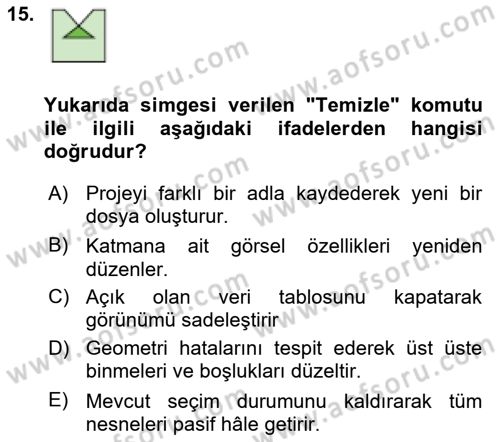 Coğrafi Bilgi Sistemleri Yazılımı Dersi 2025 - 2026 Yılı (Vize) Ara Sınav Soruları 15. Soru