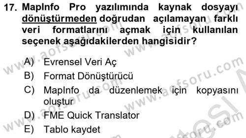 Coğrafi Bilgi Sistemleri Yazılımı Dersi 2025 - 2026 Yılı (Vize) Ara Sınav Soruları 17. Soru