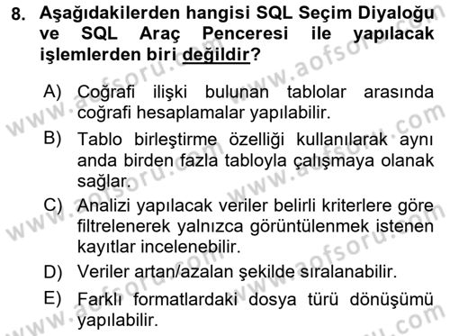 Coğrafi Bilgi Sistemleri Yazılımı Dersi 2025 - 2026 Yılı (Final) Dönem Sonu Sınav Soruları 8. Soru