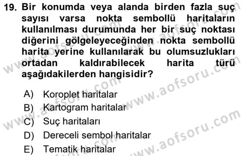 Coğrafi Bilgi Sistemlerinin Kullanım Alanları 1 Dersi 2020 - 2021 Yılı Yaz Okulu Sınav Soruları 19. Soru