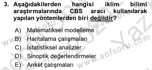 Coğrafi Bilgi Sistemlerinin Kullanım Alanları 1 Dersi 2020 - 2021 Yılı Yaz Okulu Sınav Soruları 3. Soru