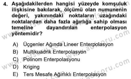 Coğrafi Bilgi Sistemlerinin Kullanım Alanları 1 Dersi 2020 - 2021 Yılı Yaz Okulu Sınav Soruları 4. Soru