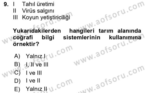 Coğrafi Bilgi Sistemlerinin Kullanım Alanları 1 Dersi 2020 - 2021 Yılı Yaz Okulu Sınav Soruları 9. Soru