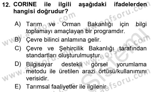 Coğrafi Bilgi Sistemlerinin Kullanım Alanları 1 Dersi 2021 - 2022 Yılı (Vize) Ara Sınavı 12. Soru