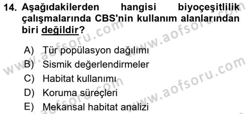 Coğrafi Bilgi Sistemlerinin Kullanım Alanları 1 Dersi 2021 - 2022 Yılı (Vize) Ara Sınav Soruları 14. Soru